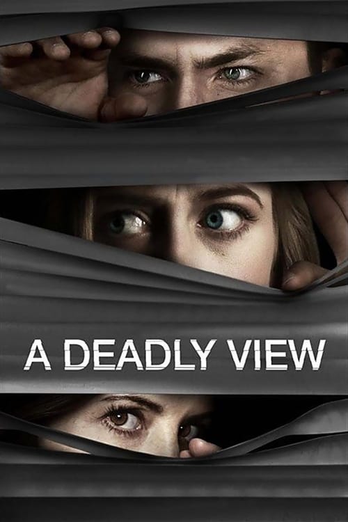 A Deadly View 2018