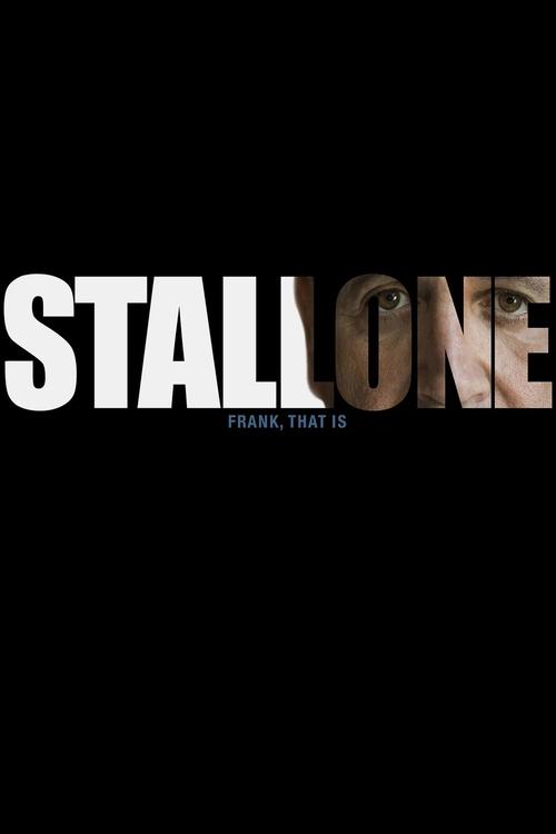 Stallone: Frank, That Is 2021