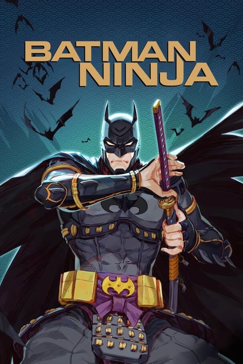 Batman Ninja  2018