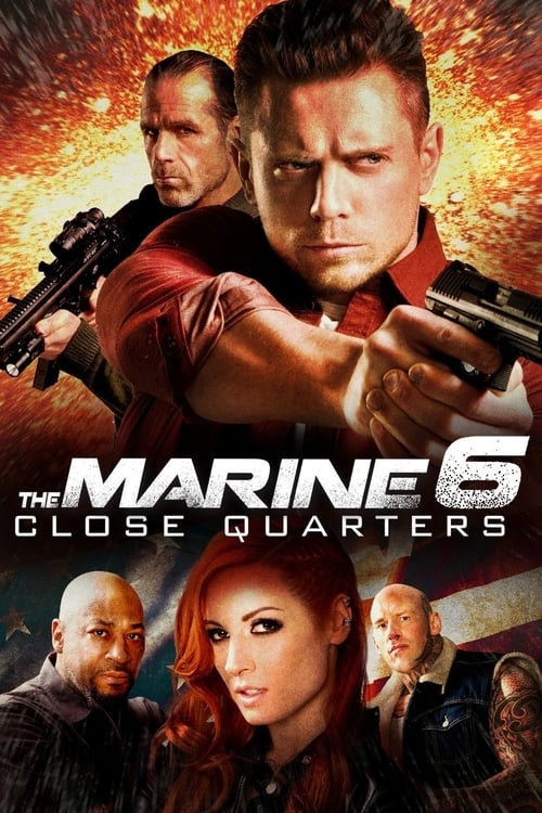 The Marine 6 Close Quarters 2018