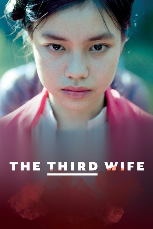 The Third Wife 2018