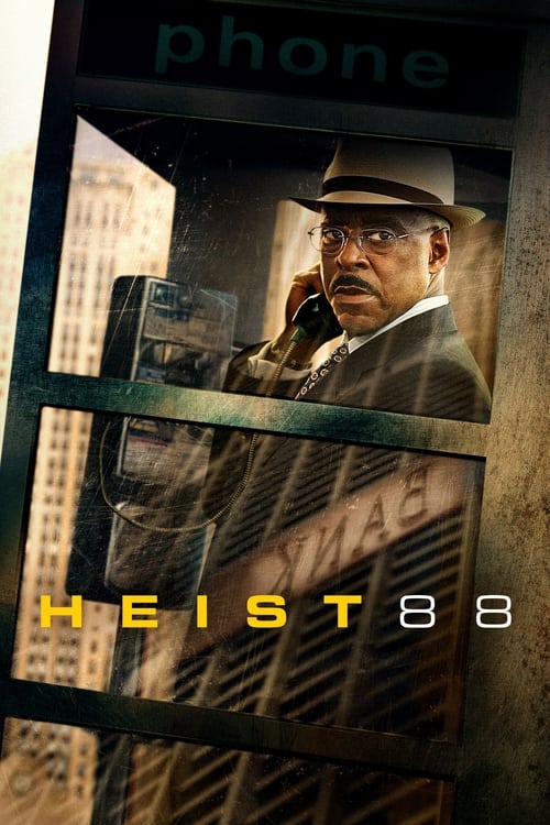 Heist 88. 2023
