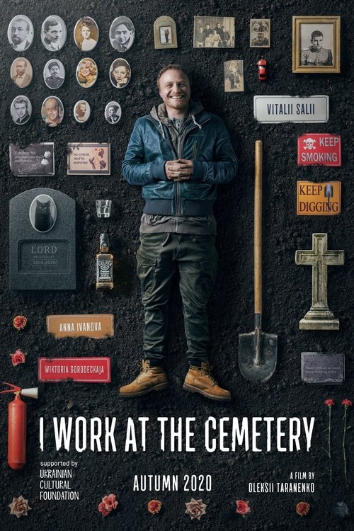 I Work at the Cemetery 2021