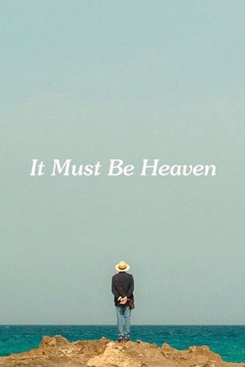 It Must Be Heaven 2019