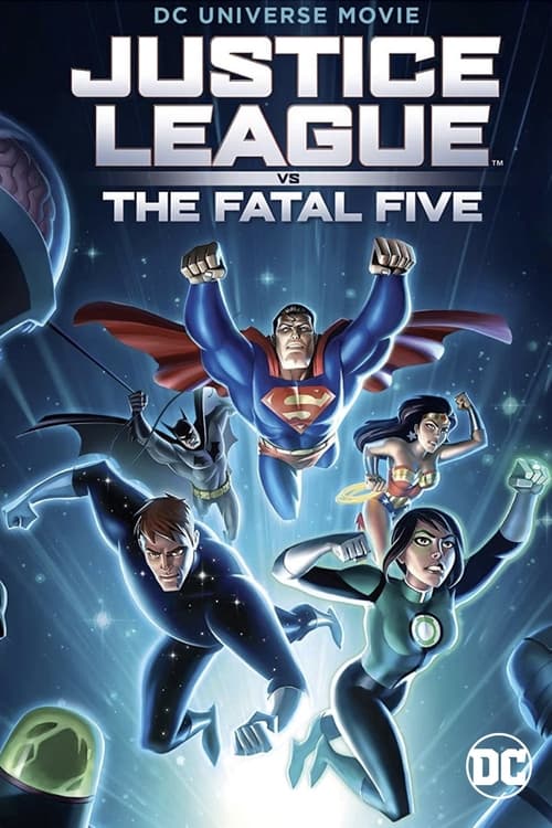 Justice League vs the Fatal Five 2019