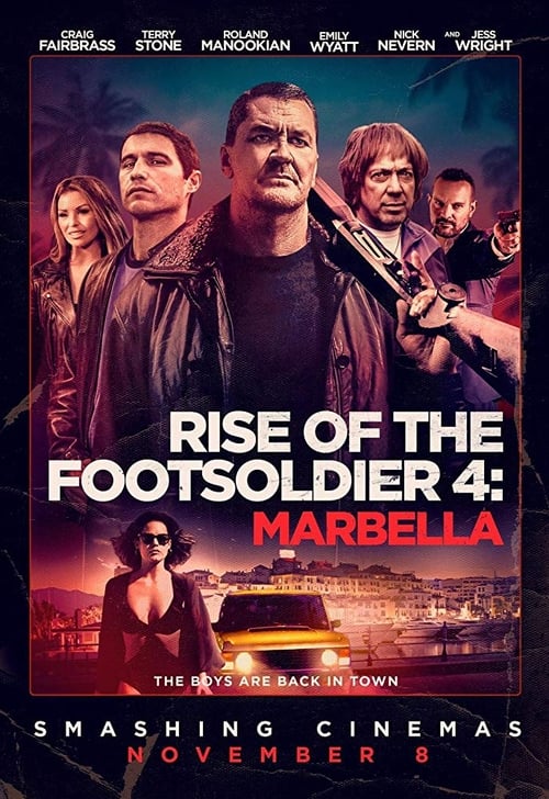 Rise of the Footsoldier: The Heist 2019