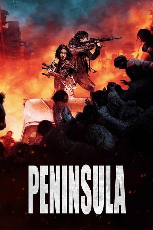 Train to Busan 2 :Peninsula 2020