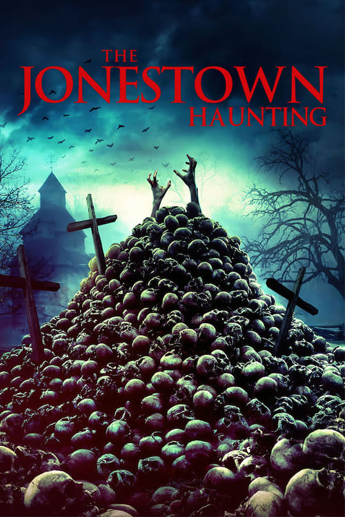 The Jonestown Haunting 2020