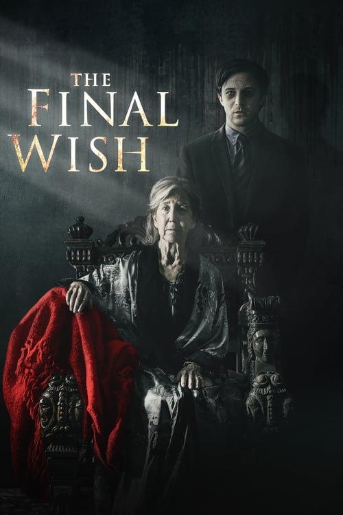 The Final Wish 2018
