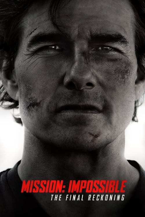 Mission: Impossible - The Final Reckoning 2025