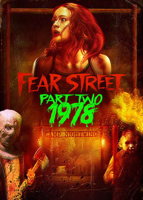 Fear Street Part Two: 1978 2021 خیابان ترس قسمت دوم