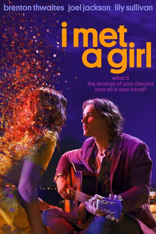I Met a Girl 2020