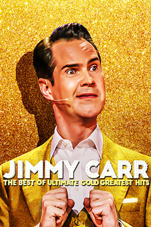 Jimmy Carr: The Best of Ultimate Gold Greatest Hits 2019