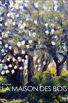 La maison des bois