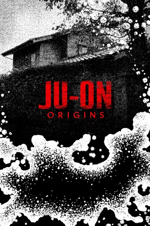 Ju-on Origins