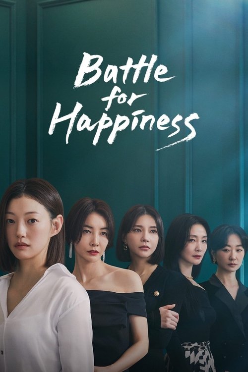 Battle for Happiness ( Happy Battle)