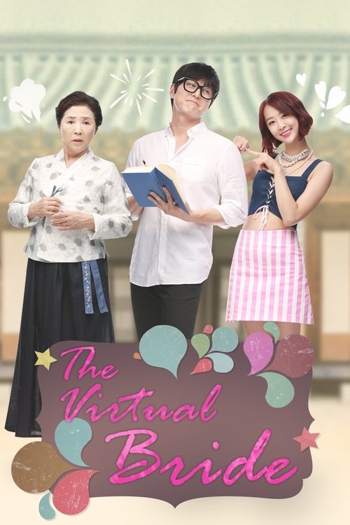 The Eccentric Daughter-in-Law (The Virtual Bride) 2015