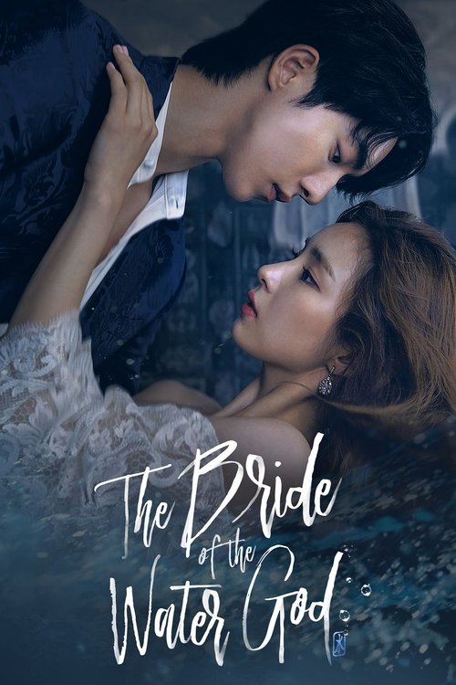 The Bride of Habaek (The Bride of the Water) 2017